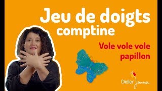 Vole vole vole Papillon  Comptine  Jeu de doigts [upl. by Lucias]