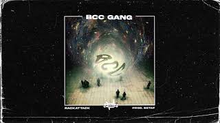 RACK  BCC Gang ft Immune Strat Official Audio [upl. by Omsoc489]