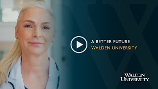 A Better Future  Walden University [upl. by Child972]