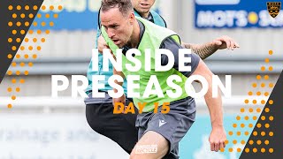 Inside Preseason Day 15 [upl. by Atronna214]