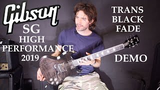 Guitarsmith Gibson 2019 SG HP High Performance Trans Black Fade Guitar Demo [upl. by Ailama361]