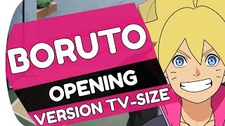 Boruto Opening 1 Español Latino  Baton Road [upl. by Leksehcey]