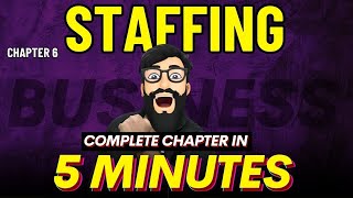 🔥 STAFFING ONE SHOT 5 MINUTES Complete Chapter Class 12 Business studies [upl. by Iives65]