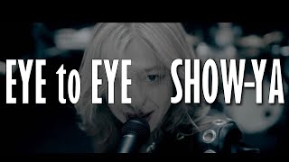 SHOWYA  EYE to EYE official MV [upl. by Lenni185]