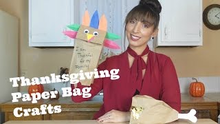 Thanksgiving Paper Bag Crafts [upl. by Dorthea]