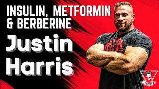 Insulin Metformin amp Berberine for Bodybuilding  Justin Harris [upl. by Eelak199]