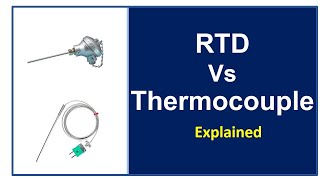 RTD Vs Thermocouple [upl. by Prissy]