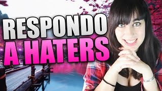 RESPONDIENDO A COMENTARIOS HATERS Y PERVERTIDOS [upl. by Tacye]