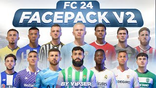 FC 24 FacePack V2 By ViP3eR For FIFA 22  Tutorial  TU17 [upl. by Lebiralc]