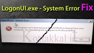 Logonuiexe System error Fixing [upl. by Wylen318]