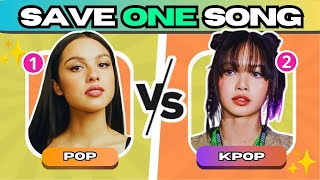 ONE WORD TWO SONGS SAVE ONE SONGKPOP vs POP  KPOP QUIZ GAME [upl. by Michelina]