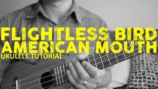 Iron amp Wine  Flightless Bird American Mouth  Fingerpicking Ukulele Tutorial  Chords  How To Play [upl. by Annai512]