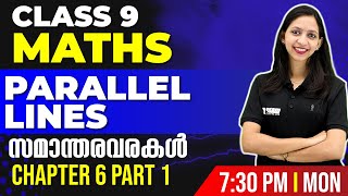 Class 9 Maths  Parallel Lines Part 1  സമാന്തരവരകൾ  Chapter 6  Exam Winner [upl. by Adamok]