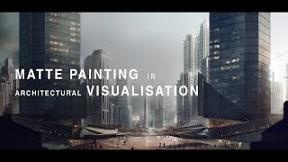 Matte Painting Tutorial for Architectural Visualisation  NarratedExplained [upl. by Aitnis]