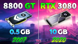 GeForce 8800 GT vs RTX 3080  13 Years Difference [upl. by Notsyrb]