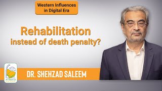 Rehabilitation instead of death penalty  Dr Shehzad Saleem [upl. by Anehsak]