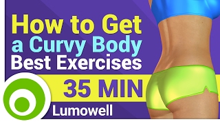 How To Get A Curvy Body  Best exercises [upl. by Roderigo]