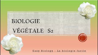 biologie végétale S2 INTRODUCTION [upl. by Sissie]