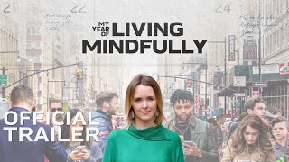 My Year Of Living Mindfully  Trailer Feature documentary [upl. by Eicnahc265]