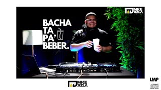 Dj Mike Dizla Bachata Pa Beber tranquilo Vol2 Mix De Bachatas [upl. by Mail320]