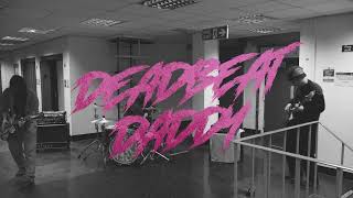 MOOSE KNUCKLE  Deadbeat Daddy Music Video [upl. by Ennairoc]