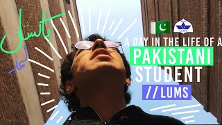 A DAY IN THE LIFE OF A LUMS STUDENT  UNIVERSITY LIFE IN PAKISTAN  VLOG [upl. by Ayekram509]