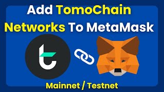 How To Add TomoChain Networks To MetaMask Wallet [upl. by Dasteel]