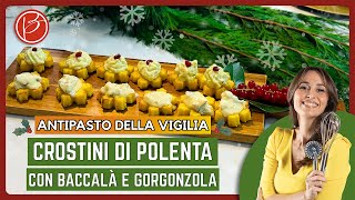 Crostini di polenta al baccalà e al gorgonzola  Benedetta Parodi Official [upl. by Naiva]