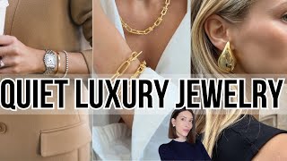 BEST QUIET LUXURY JEWELRY TRENDS you will LOVE to wear everyday [upl. by Cigam]