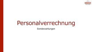 Personalverrechnung  Sonderzahlungen [upl. by Okkin111]