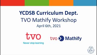 TVO Mathify Workshop for YCDSB Educators [upl. by Gwyneth]