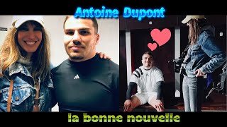 Antoine Dupont la bonne nouvelle [upl. by Tani]