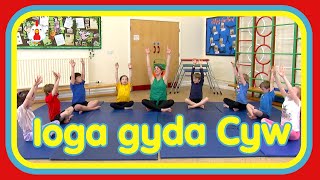 Ioga i Ymlacio gyda Cyw  Yoga for Children in Welsh  S4C [upl. by Nnylecoj]