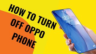 How to turn off or restart an Oppo phone [upl. by Edmon]