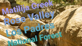 Matilija Creek Rose Valley Los Padres National Forest Ojai [upl. by Ponce]