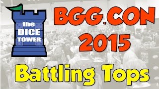 BGGCON 2015  Battling Tops [upl. by Kirit]