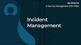 014 ITSM Incident Management  ServiceNow ITSM ServiceNow ITSM Exam Prep [upl. by Ymeon]