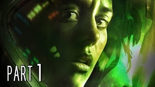 Alien Isolation Walkthrough Gameplay Part 1  Ripley PS4 [upl. by Andaira]