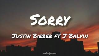 Sorry Remix  Justin Bieber ft J Balvin  LyricsLetra 🎵 [upl. by Haig]