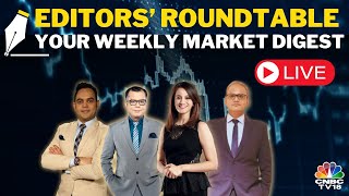 Editors Discuss The Week Gone By amp Road Ahead For The Markets  Editors Roundtable  CNBC TV18 [upl. by Cila]