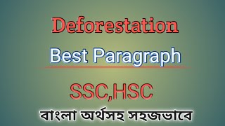 Paragraph on Deforestation   বাংলা অর্থসহ [upl. by Sybila101]