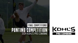 2024 Pro Combine  Punt Competition Finals  Kohls Kicking Camps [upl. by Rise]