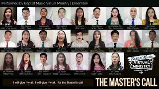 The Masters Call  Baptist Music Virtual Ministry  Ensemble [upl. by Rimas591]