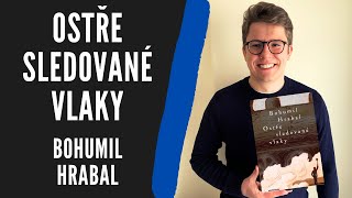 Rozbor díla Ostře sledované vlaky  Bohumil Hrabal  Literatura Povinná četba Maturita [upl. by Gerta]