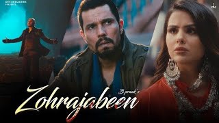 Zohrajabeen B Praak Official Video Randeep Hooda  Priyanka Chahar Choudhary  Jaani  Arvindr [upl. by Eltsyrhc371]