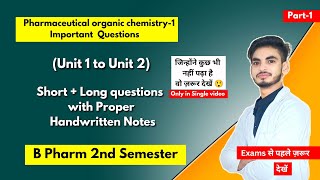 Pharmaceutical organic chemistry 2nd semester important questions। Short amp long Questions। Part1। [upl. by Odlaw558]