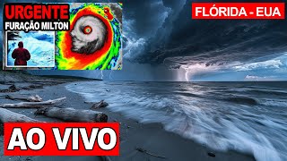 AO VIVO  FURACÃO MILTON CHEGOU NA FLÓRIDA NOS EUA [upl. by Rodavlas963]