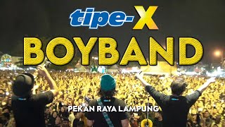 TIPEX  BOYBAND LIVE IN PEKAN RAYA LAMPUNG [upl. by Annayt]