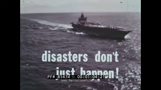 US NAVY AIRCRAFT CARRIER FLIGHT DECK SAFETY TRAINING FILM quot DISASTERS DONT JUST HAPPEN quot 81474 [upl. by Akcebar116]