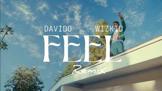 Davido  Feel Remix Ft Wizkid Dj Sherif Mashup [upl. by Doownel62]